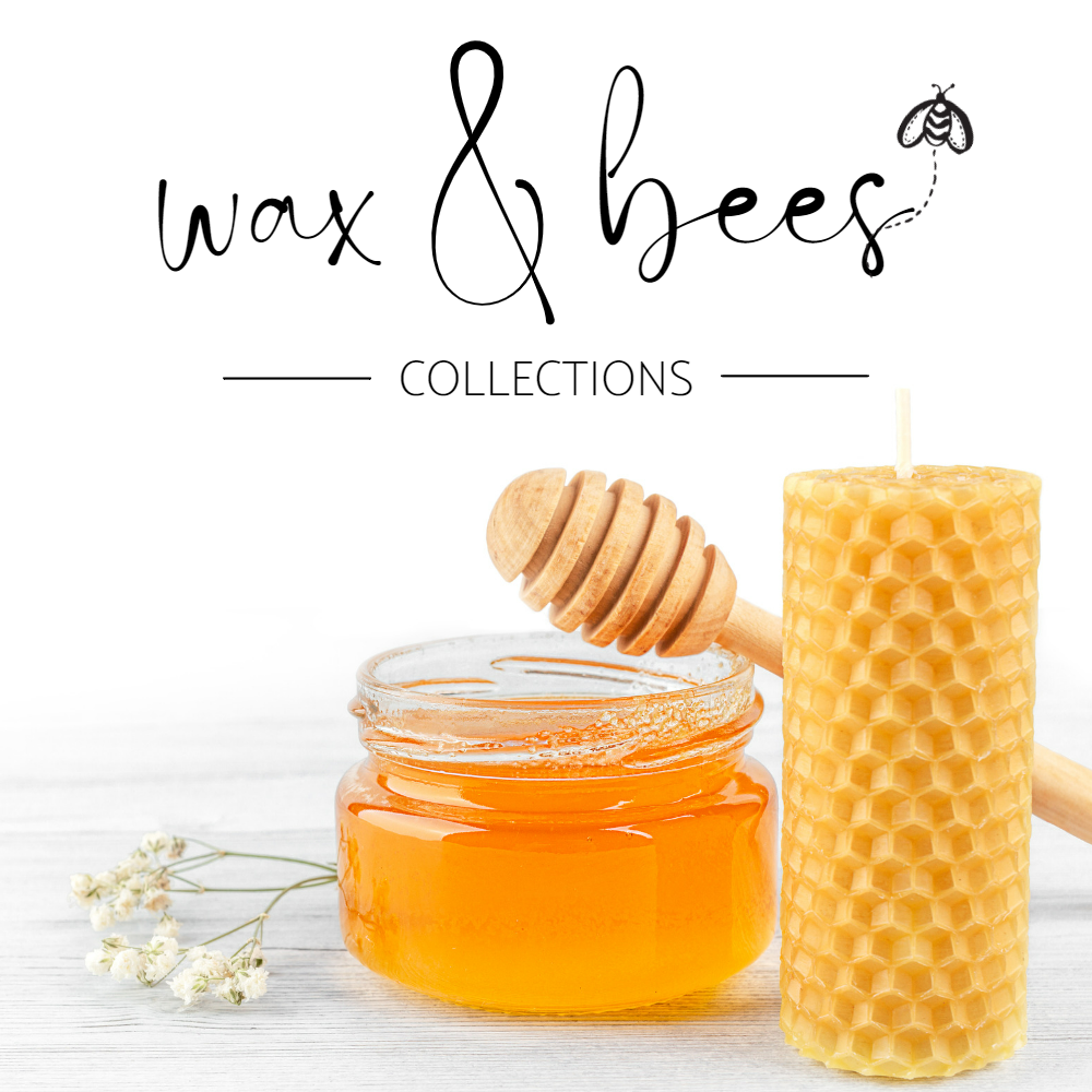 Wax & Bees Collections